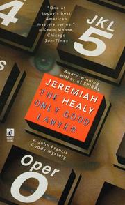 Cover of: The Only Good Lawyer (John Francis Cuddy Mystery) by Jeremiah Healy