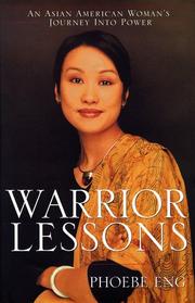 Cover of: Warrior lessons: an Asian American woman's journey into power