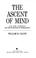 Cover of: The ascent of mind