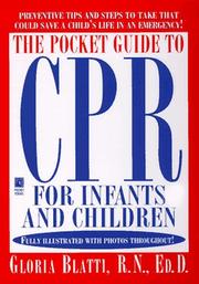 Cover of: The pocket guide to CPR for infants and children