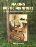 Making rustic furniture by Mack, Daniel