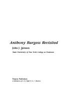 Cover of: Anthony Burgess revisited by John J. Stinson