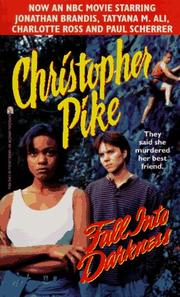 Cover of: Fall into Darkness by Christopher Pike