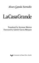 Cover of: La casa grande by Alvaro Cepeda Samudio