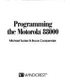Programming the Motorola 88000 by Tucker, Michael