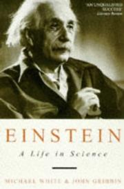 Cover of: Einstein by Michael White, John R. Gribbin