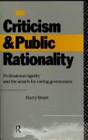 Criticism and public rationality by Harry Smart