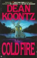 Cover of: Cold fire by Dean R. Koontz.