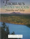 Cover of: Thoreau's Maine woods: yesterday and today