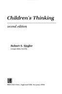 Children's thinking by Robert S. Siegler, Martha W. Alibali