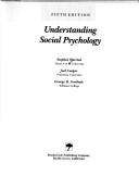 Cover of: Understanding social psychology | Stephen Worchel
