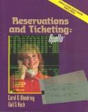 Reservations and ticketing by Carol D. Woodring