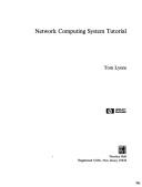 Cover of: Network computing system tutorial