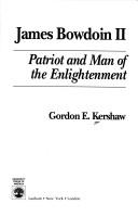 Cover of: James Bowdoin II by Gordon E. Kershaw