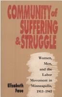 Community of suffering & struggle by Elizabeth Faue
