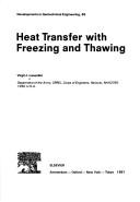Cover of: Heat transfer with freezing and thawing