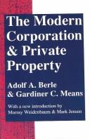 Cover of: The modern corporation and private property by Berle, Adolf Augustus