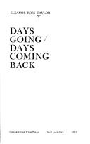 Cover of: Days going/days coming back