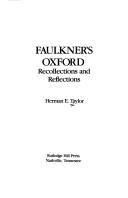 Faulkner's Oxford by Herman E. Taylor