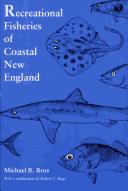 Cover of: Recreational fisheries of coastal New England by Michael R. Ross