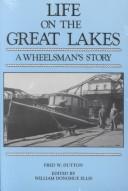 Life on the Great Lakes by Fred W. Dutton