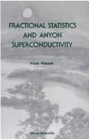 Cover of: Fractional statistics and anyon superconductivity