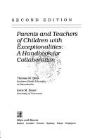 Cover of: Parents and teachers of children with exceptionalities: a handbook for collaboration