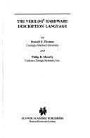 The Verilog hardware description language by D. E. Thomas