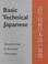 Cover of: Basic technical Japanese