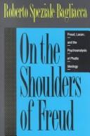 Cover of: On the shoulders of Freud by Roberto Speziale-Bagliacca