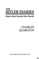 Cover of: The Hitler Diaries by Charles Hamilton
