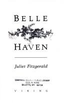 Cover of: Belle Haven by Juliet Fitzgerald
