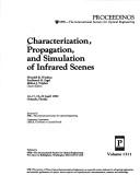 Cover of: Characterization, propagation, and simulation of infrared scenes: 16-17, 19-20 April 1990, Orlando, Florida