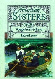 Cover of: Voyage to a free land, 1630 by Laurie Lawlor