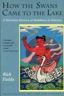 Cover of: How the swans came to the lake by Rick Fields