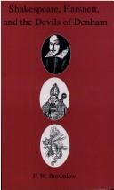 Cover of: Shakespeare, Harsnett, and the devils of Denham