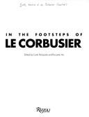 Cover of: In the footsteps of Le Corbusier