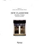 Cover of: New classicism: omnibus volume