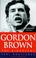 Cover of: Gordon Brown