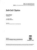 Cover of: Sol-gel optics: 11-13 July 1990, San Diego, California