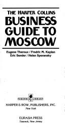 Cover of: The Harper Collins business guide to Moscow