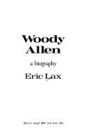 Cover of: Woody Allen: a biography