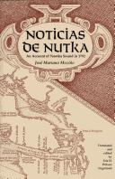 Cover of: Noticias de Nutka by José Mariano Moziño