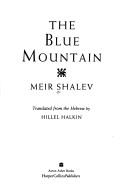 Cover of: The blue mountain