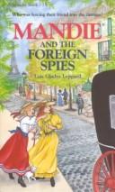 Cover of: Mandie and the foreign spies