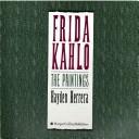 Cover of: Frida Kahlo by Hayden Herrera