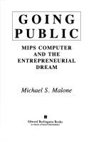 Cover of: Going public by Michael S. Malone