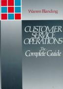 Cover of: Customer service operations by Warren Blanding