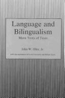 Cover of: Language and bilingualism: more tests of tests