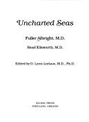 Cover of: Uncharted seas